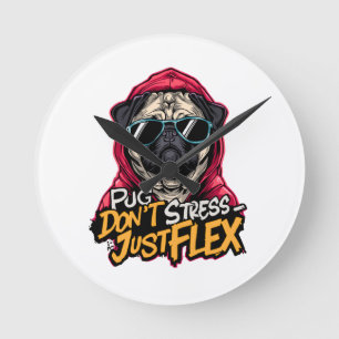 Graffiti Pug Wall Clock – “Pug Don’t Stress 