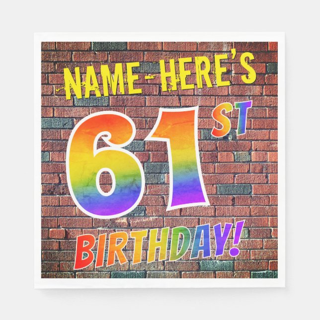 Graffiti Rainbow Look 61ST BIRTHDAY! + Custom Name Napkin (Front)