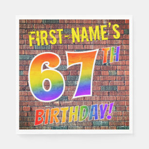 Graffiti Rainbow Look 67TH BIRTHDAY! + Custom Name Napkin