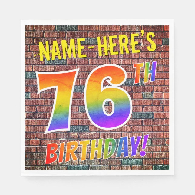Graffiti Rainbow Look 76TH BIRTHDAY! + Custom Name Napkin (Front)