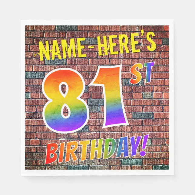 Graffiti Rainbow Look 81ST BIRTHDAY! + Custom Name Napkin (Front)