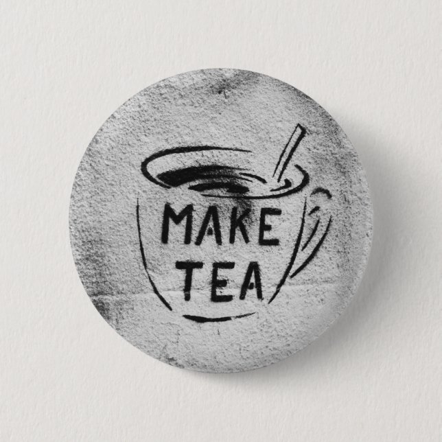 graffiti stencil art "make tea" slogan button (Front)