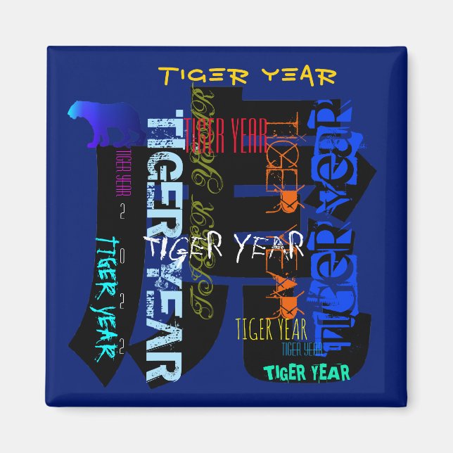 Graffiti style Repeating Tiger Year 2022 Choose C Magnet (Front)