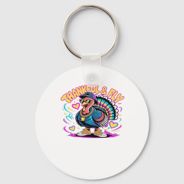 Graffiti Turkey Vibes � Thankful & Fly Cartoon Art Keychain (Front)