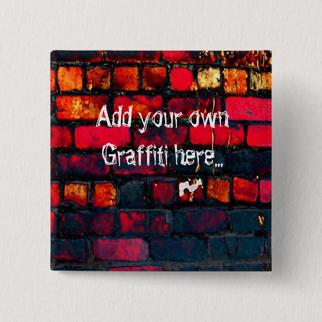 Graffiti wall. 2 inch square button (Front)