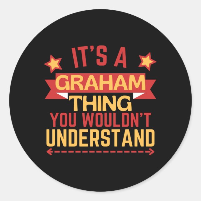 Graham Name Funny Gift For Graham Performance Classic Round Sticker (Front)