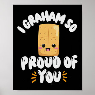 Graham So Proud Of You Monitor Testing State Test  Poster