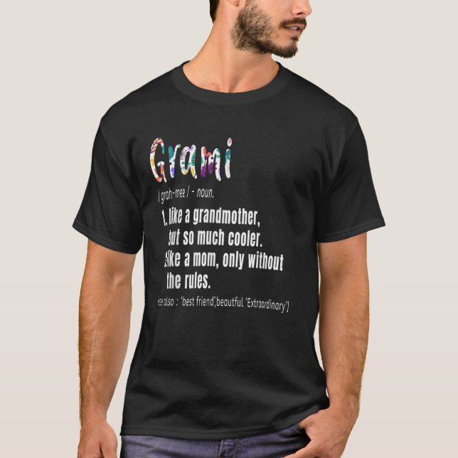 Grami Definition Mother s Day Birthday gift Grandm T-Shirt (Front)