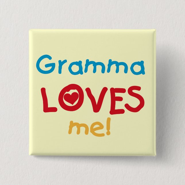 Gramma Loves Me T-shirts and Gifts 2 Inch Square Button (Front)