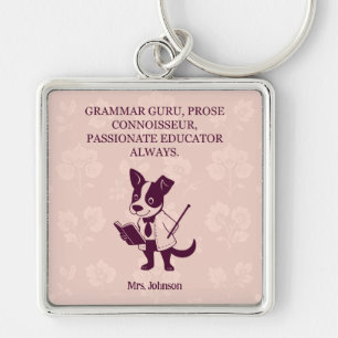 Grammar Guru Prose Connoisseur Passionate Educator Keychain