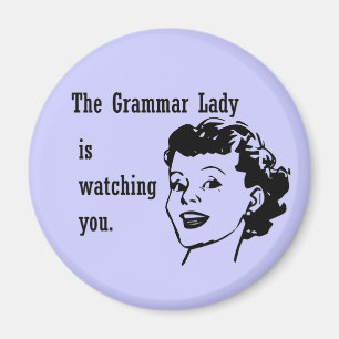 Grammar Lady Regarder les Magnets