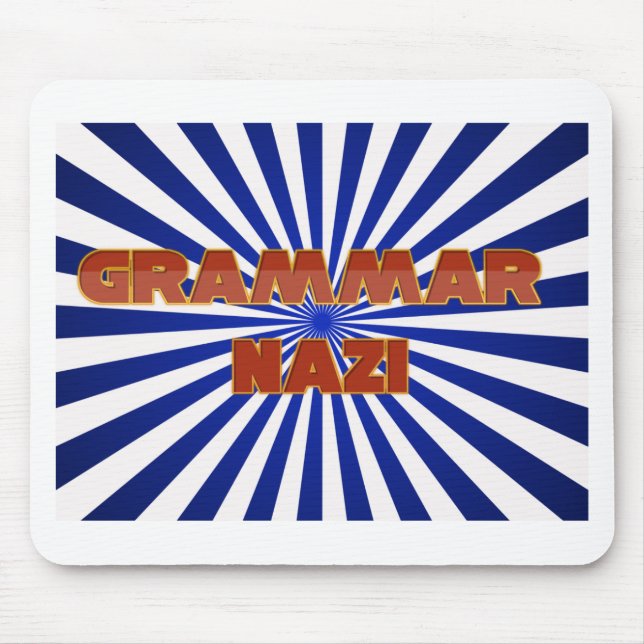 Grammar Nazi Mouse Pad (Front)