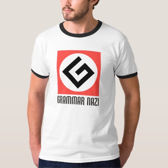 Grammar Nazi T-shirt