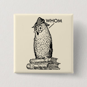 Grammar Owl Who/Whom 2 Inch Square Button