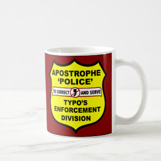 Grammar Police Apostrophe Misuse Coffee Mug
