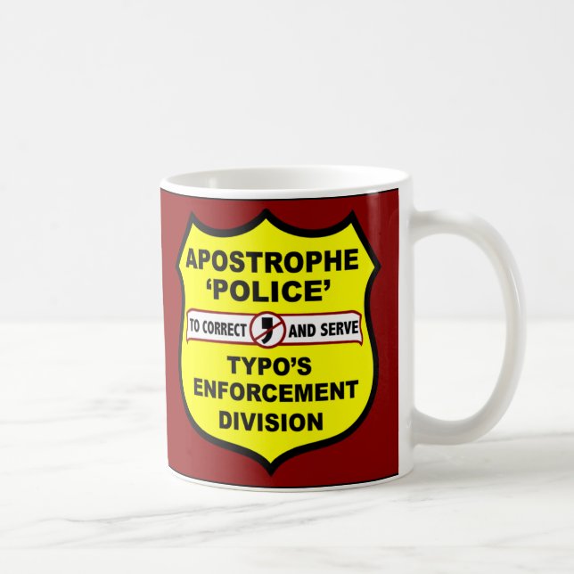 Grammar Police Apostrophe Misuse Coffee Mug (Right)
