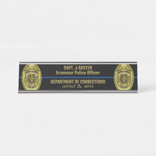 Grammar Police Correct & Serve Dept Badge Editable Desk Name Plate (Front)