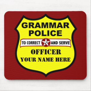 Grammar Police Customizable Mousepad