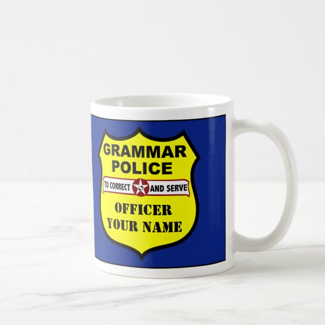 Grammar Police Customizable Mug (Right)