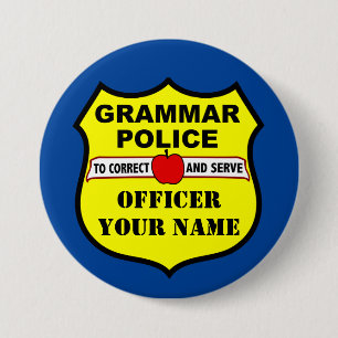 Grammar Police Customizable Teacher Button