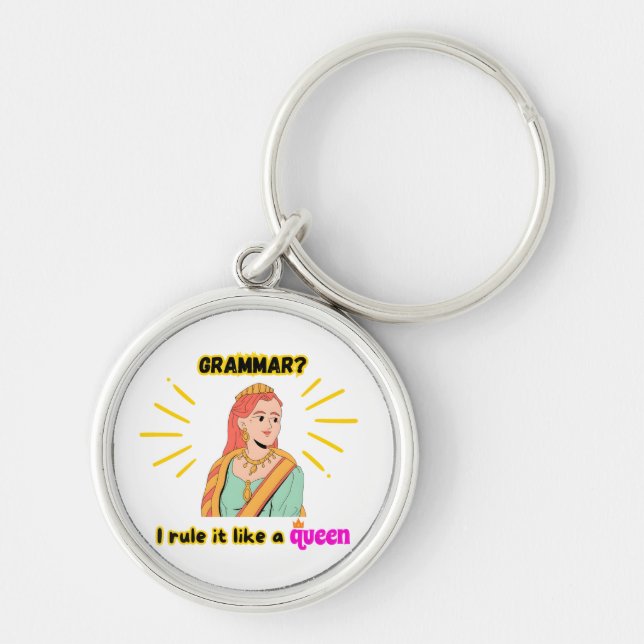Grammar Queen Keychain (Front)
