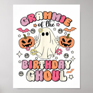Grammie Of The Birthday Ghoul Groovy Halloween Gho Poster