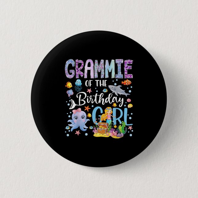 Grammie Of The Birthday Girl Mermaid Ocean Aquariu 2 Inch Round Button (Front)