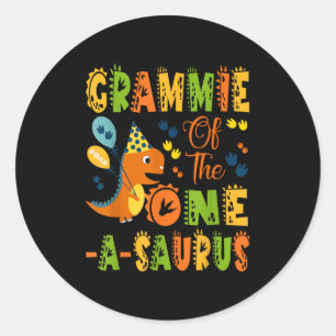 Grammie Of The One-a-saurus 1st Birthday Dinosaur Classic Round Sticker