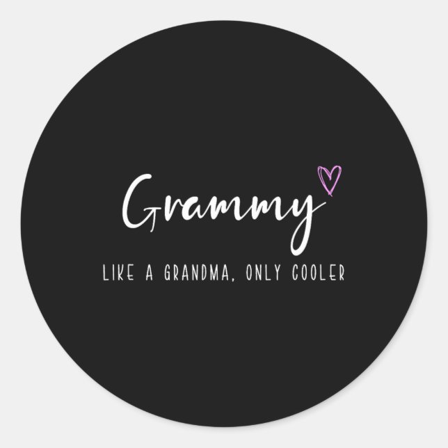 Grammy Like A Grandma Only Cooler Mother's Day  Classic Round Sticker (Front)