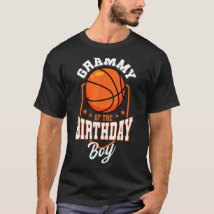 Grammy Of The Birthday Boy Basketball Theme Bday P T-Shirt