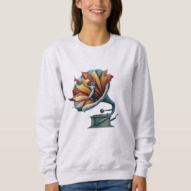 Gramophone-Dancing Through the Melody Sweatshirt (Front)