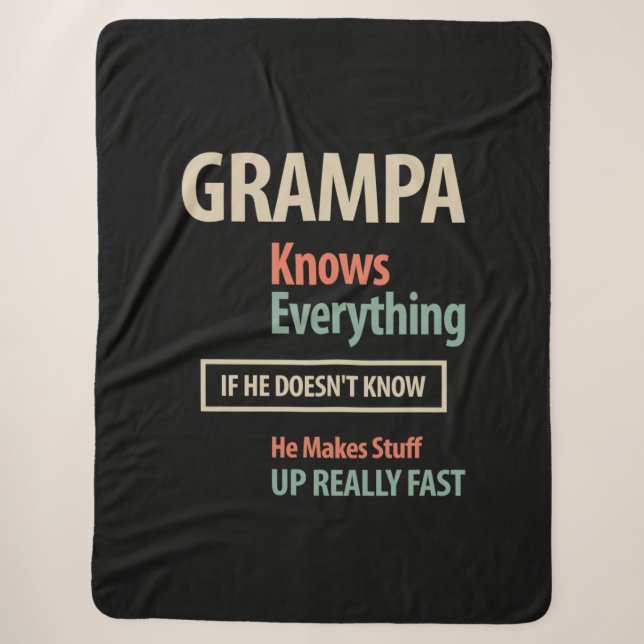 Grampa Knows Everything | Grandfather Gift Sherpa Blanket (Front)