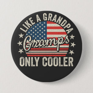 Gramps Like a Grandpa Only Cooler USA Flag Round 3 Inch Round Button