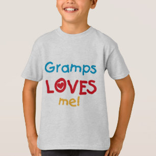 Gramps m'aime T-shirts et cadeaux