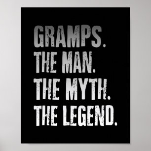 Gramps The Man The Myth The Legend Father's Day  Poster