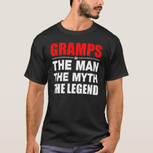 Gramps The Man The Myth The Legend T-Shirt