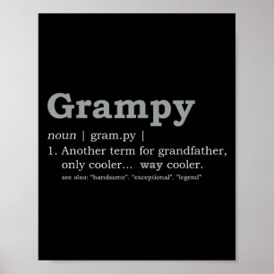 Grampy Design_ Funny Definition  Poster