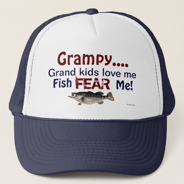Grampy...Grand Kids Love Me Fish Fear Me Hat (Front)