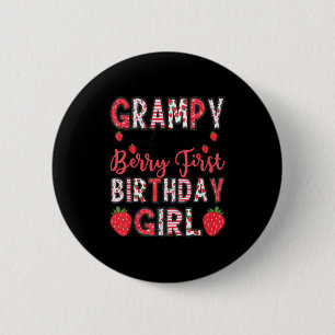 Grampy Of The Berry First Birthday Girl Strawberry 2 Inch Round Button