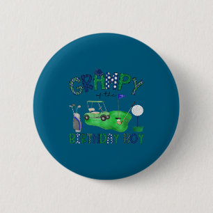 Grampy of the birthday boy hole in one golf lover 2 inch round button