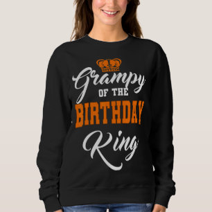 Grampy Of The Birthday King Party Crown Bday Celeb Sweatshirt