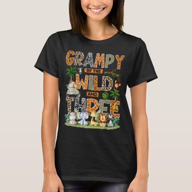 Grampy Of The Wild &amp; Three Zoo 3rd Birthday Sa T-Shirt (Front)