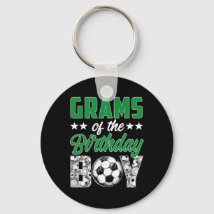 Grams Of The Birthday Boy Soccer Family Matching Keychain