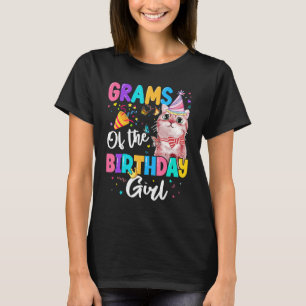 Grams Of The Birthday Girl Cat Kitten Theme Family T-Shirt