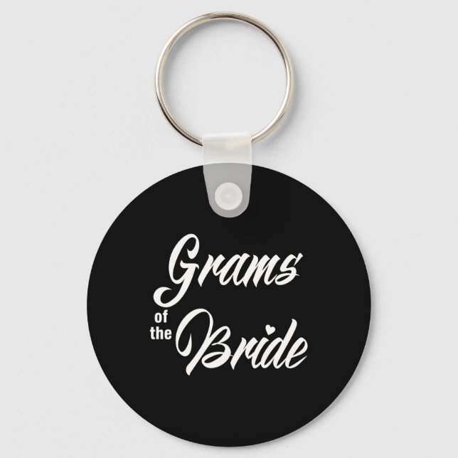 Grams Of The Bride Wedding Party Matching Bridal P Keychain (Front)