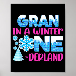 Gran In A Winter Onederland Bday Girl Sweet Snowfl Poster