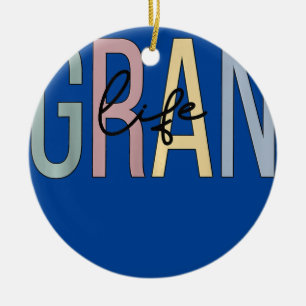 Gran Life Gran Grandma Boho Gran Grandmother  Ceramic Ornament