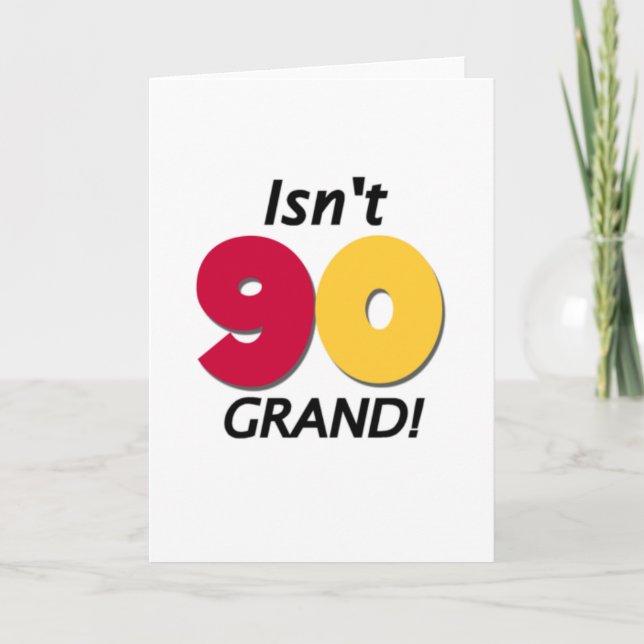 Grand 90th Birthday Card (Front)