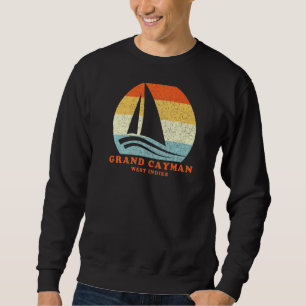 Grand Cayman West Indies Vintage Sailboat Sailing Sweatshirt