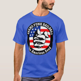 Grand Funk Railroad Wex27re An American Band T-Shirt